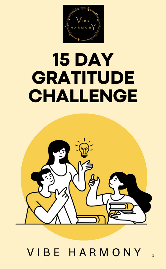 15 Day Gratitude Challenge - Mini e-book