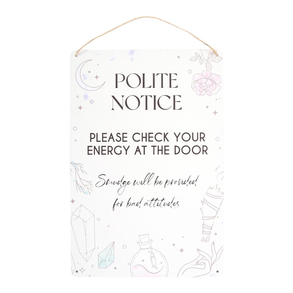 Check Your Energy At The Door Metal Hanging Sign
