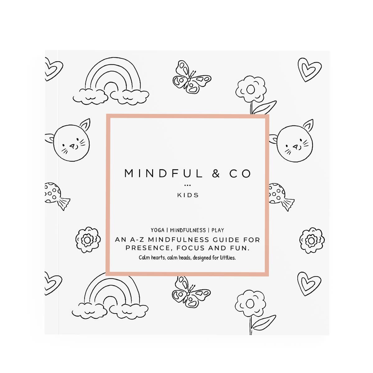 ABCs of Mindfulness